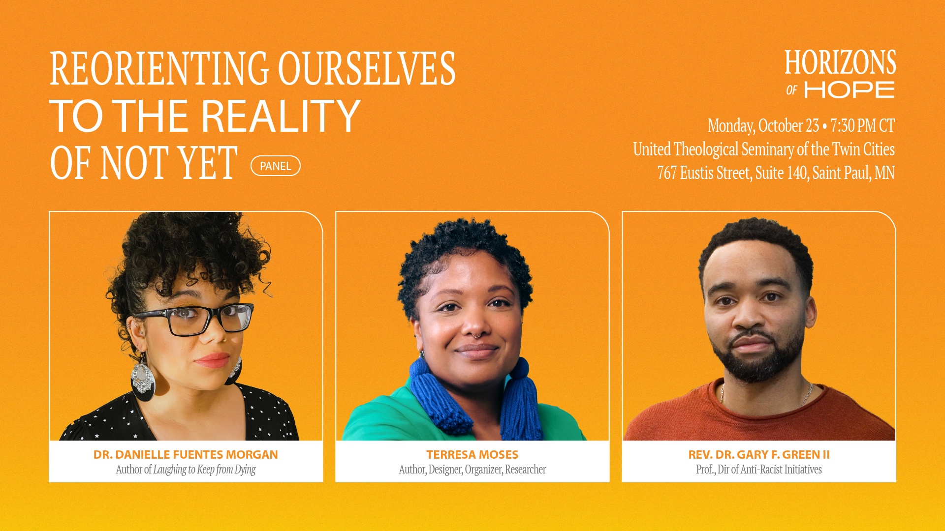 REORIENTING OURSELVES TO THE REALITY OF NOT YET | 2023 SYMPOSIUM WEEK"