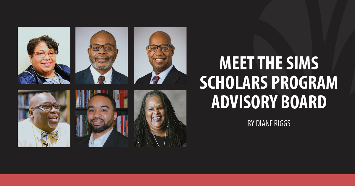 Meet the Sims Scholars’ Advisory Committee
