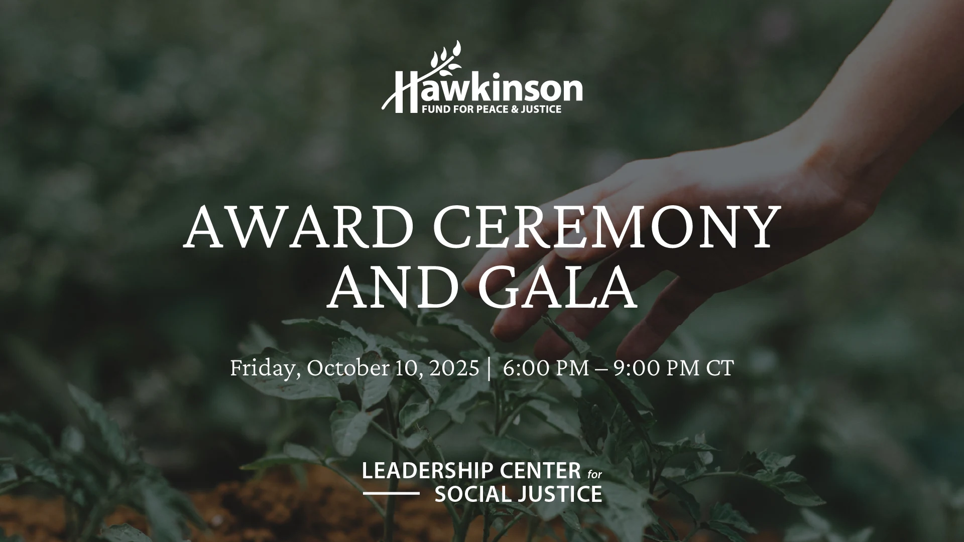 2025_AwardCeremonyAndGala_HawkinsonFund_LCSJ_Design_MarComm1920x1080