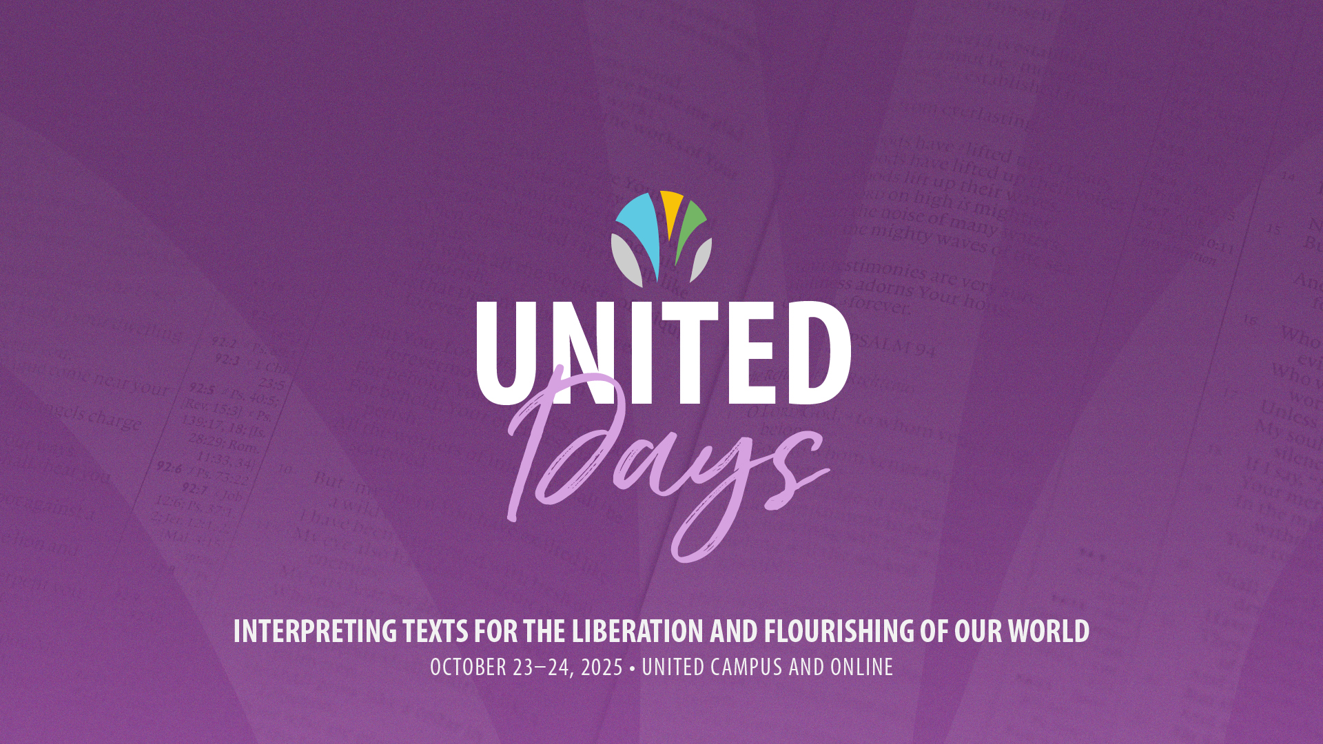 2025 United Days:Interpreting Texts for the Liberation and Flourishing of Our World
