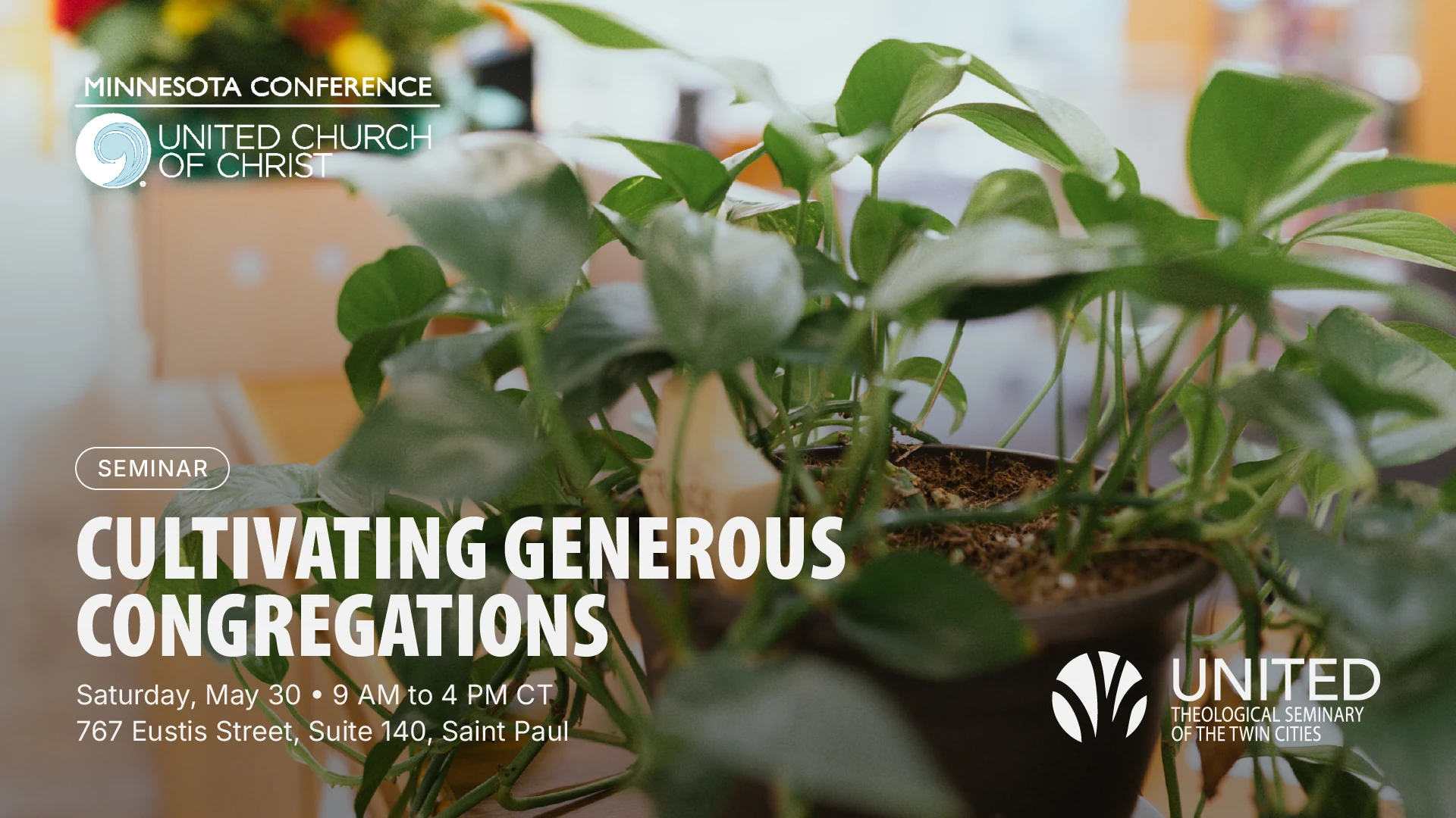 United Theological Seminary of the Twin Cities and the Minnesota Conference of the UCC Co-Hosting “Cultivating Generous Congregations” Seminar