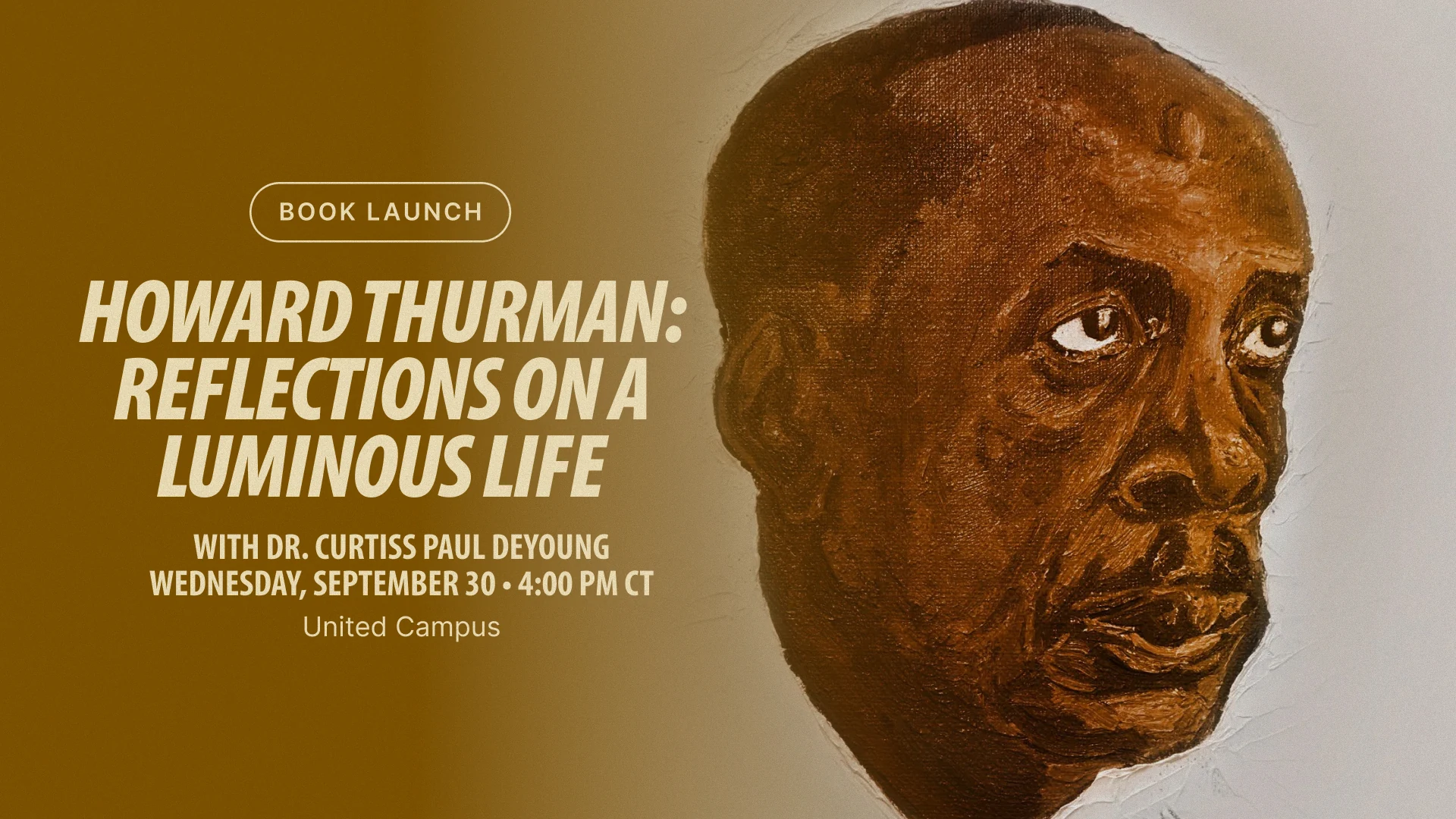 Howard Thurman : Book Event : Faculty : Academics : MarComm : 1920x1080